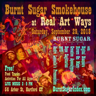 Burnt Sugar Smokehouse at Real Art Ways