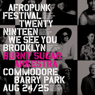 Burnt Sugar at AFROPUNK Brooklyn 2019