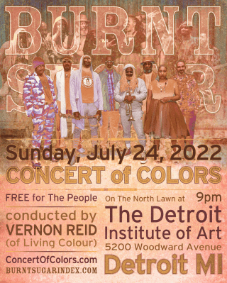 Poster for Burnt Sugar the Arkestra Chamber at Concert of Colors. Detroit. July 25, 2002