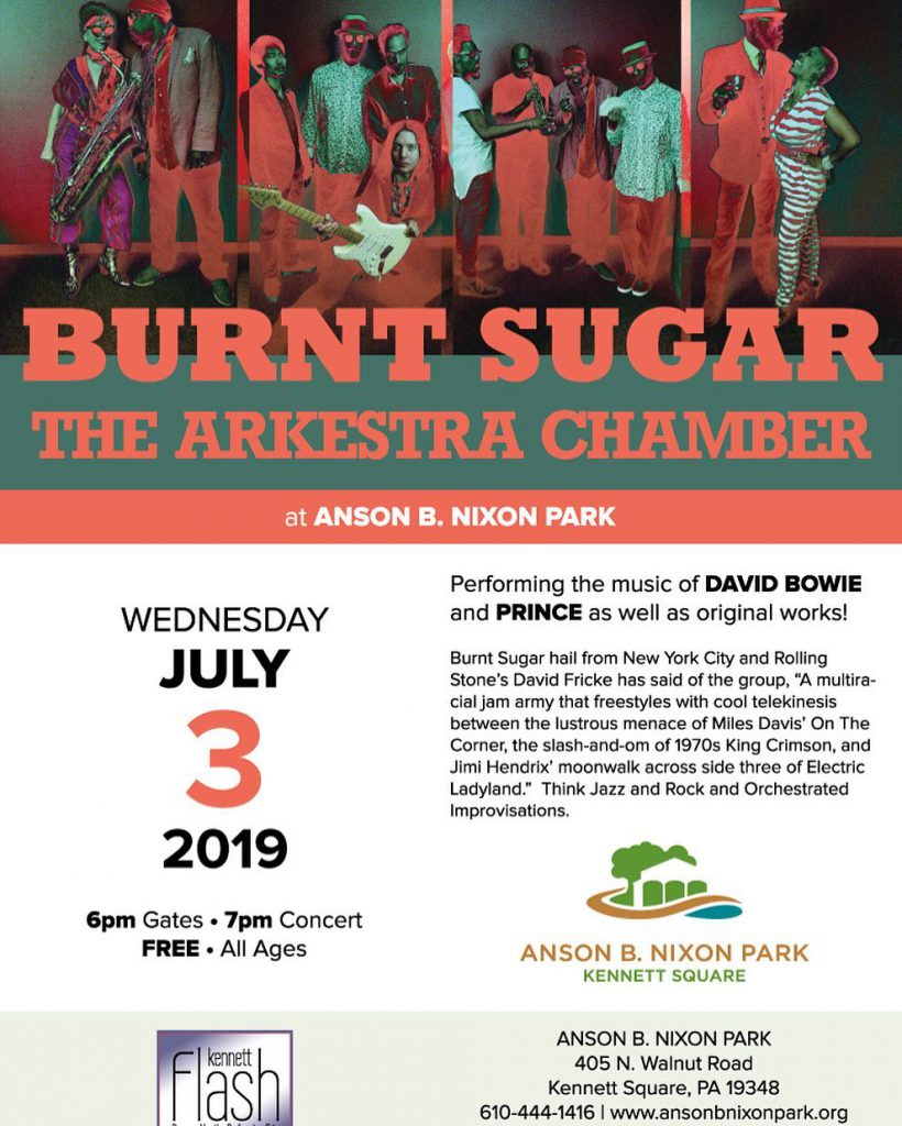 Burnt Sugar at Anson B. Nixon Park Summer Concert Series in Kennett Square. Pennsylvania